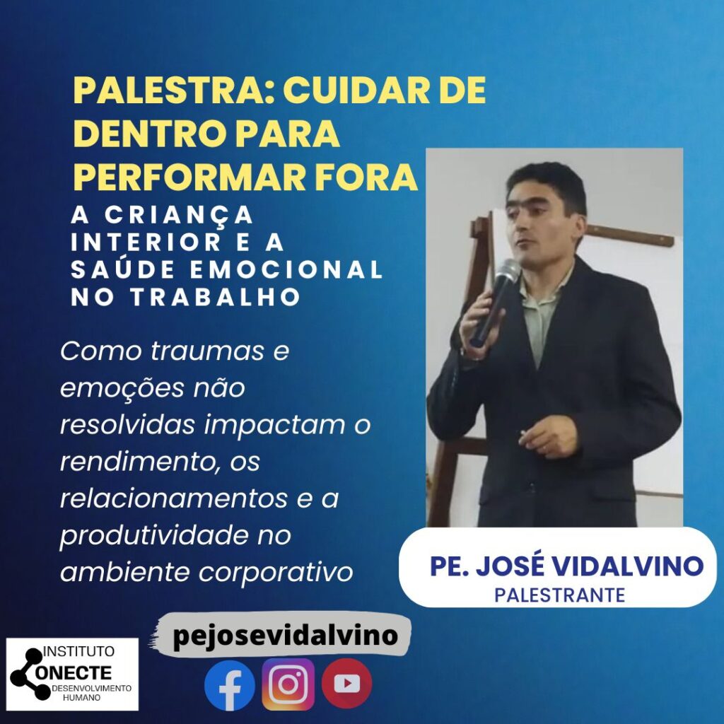 Palestra: Cuidar de Dentro para Performar Fora — A Criança Interior e a Saúde Emocional no Trabalho