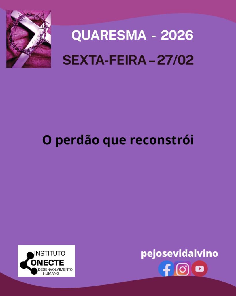 O perdão que reconstrói