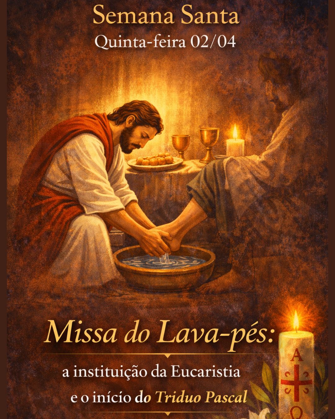 Missa do Lava-pés: a instituição da Eucaristia e o início do Tríduo Pascal