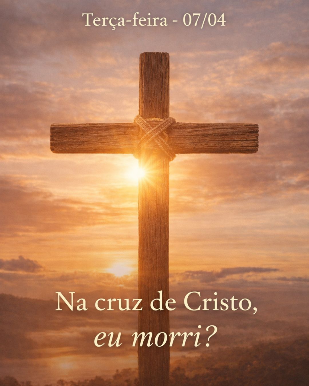 Na cruz de Cristo, eu morri?