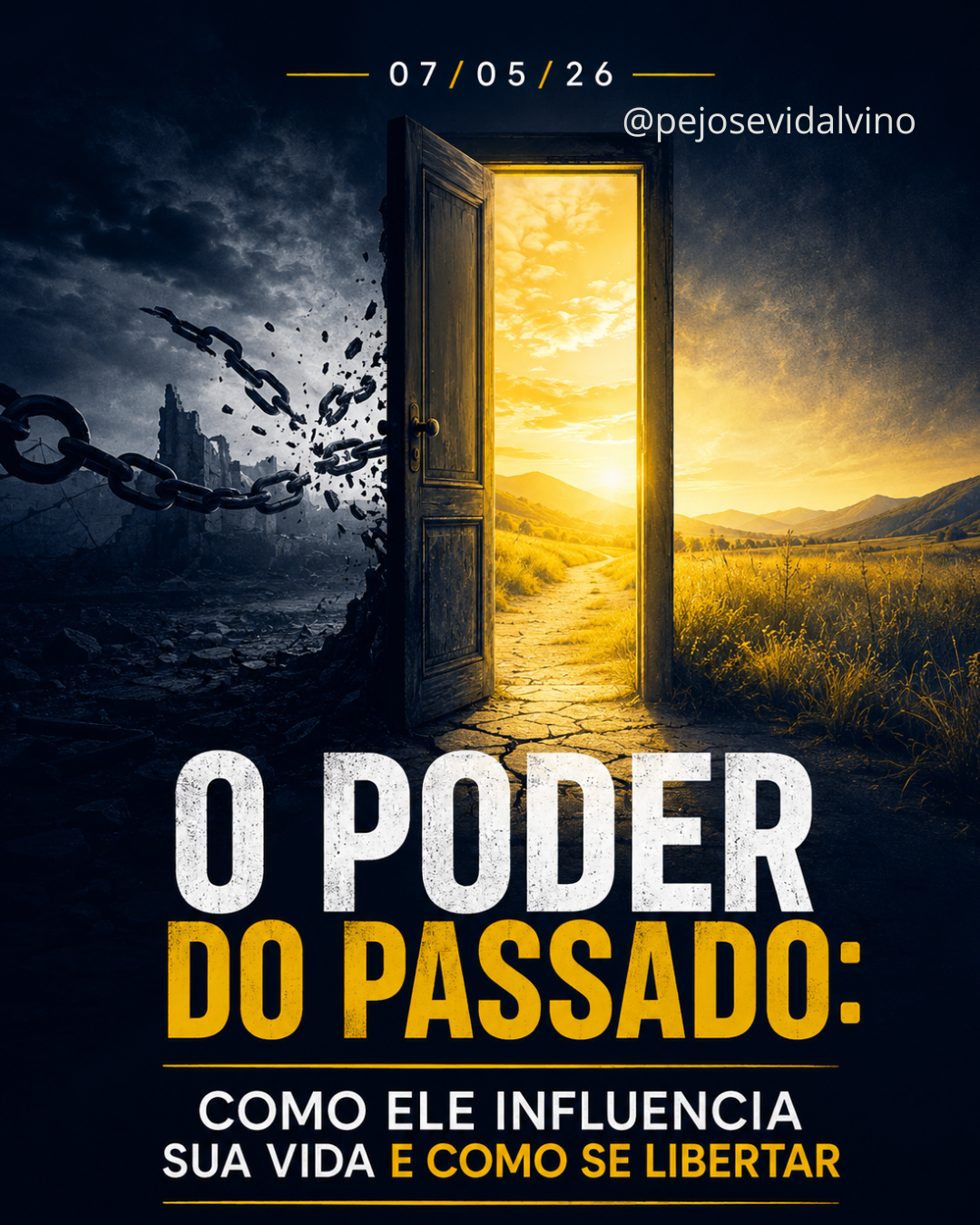 O poder do passado: como ele influencia sua vida e como se libertar