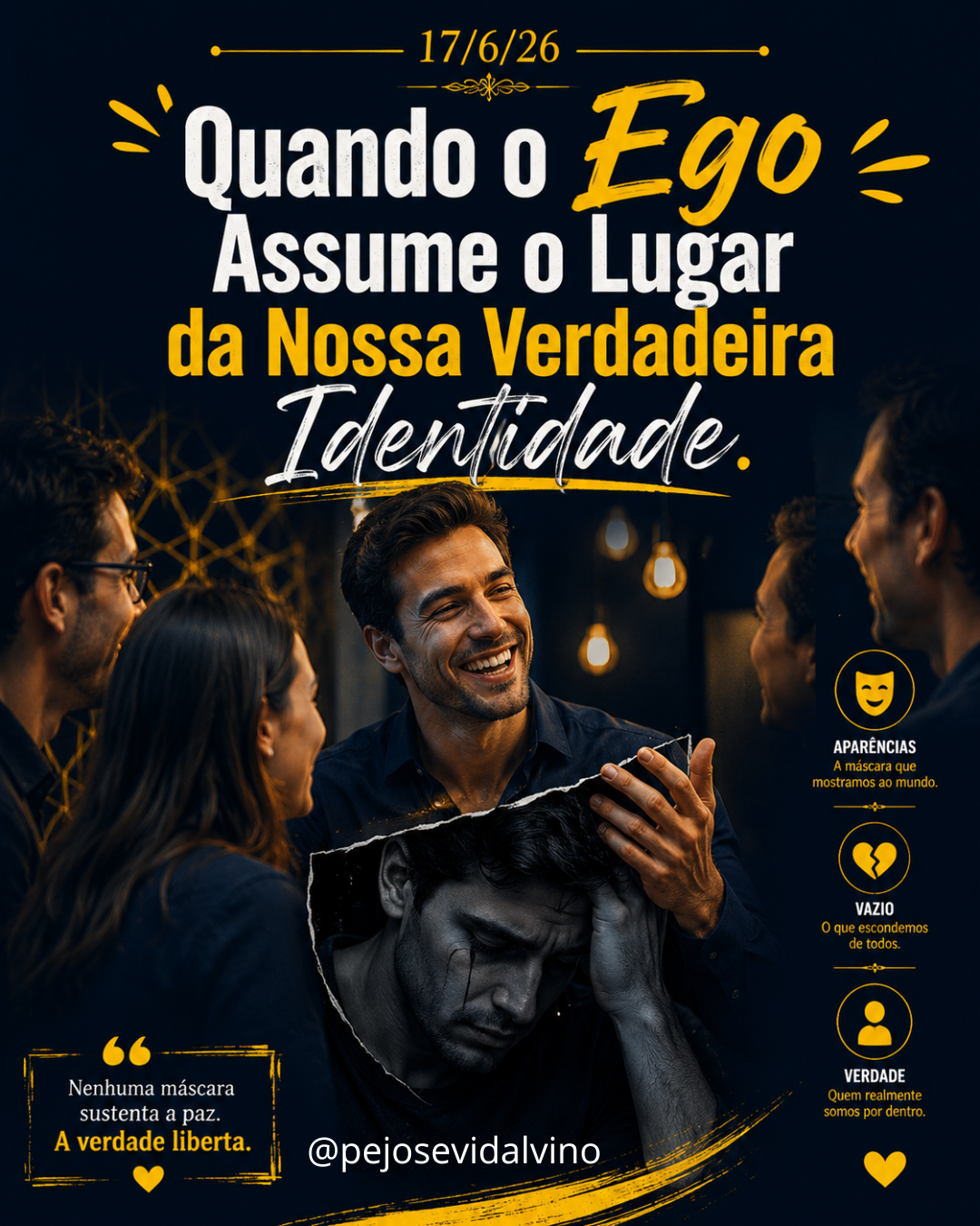 Quando o Ego Assume o Lugar da Nossa Verdadeira Identidade