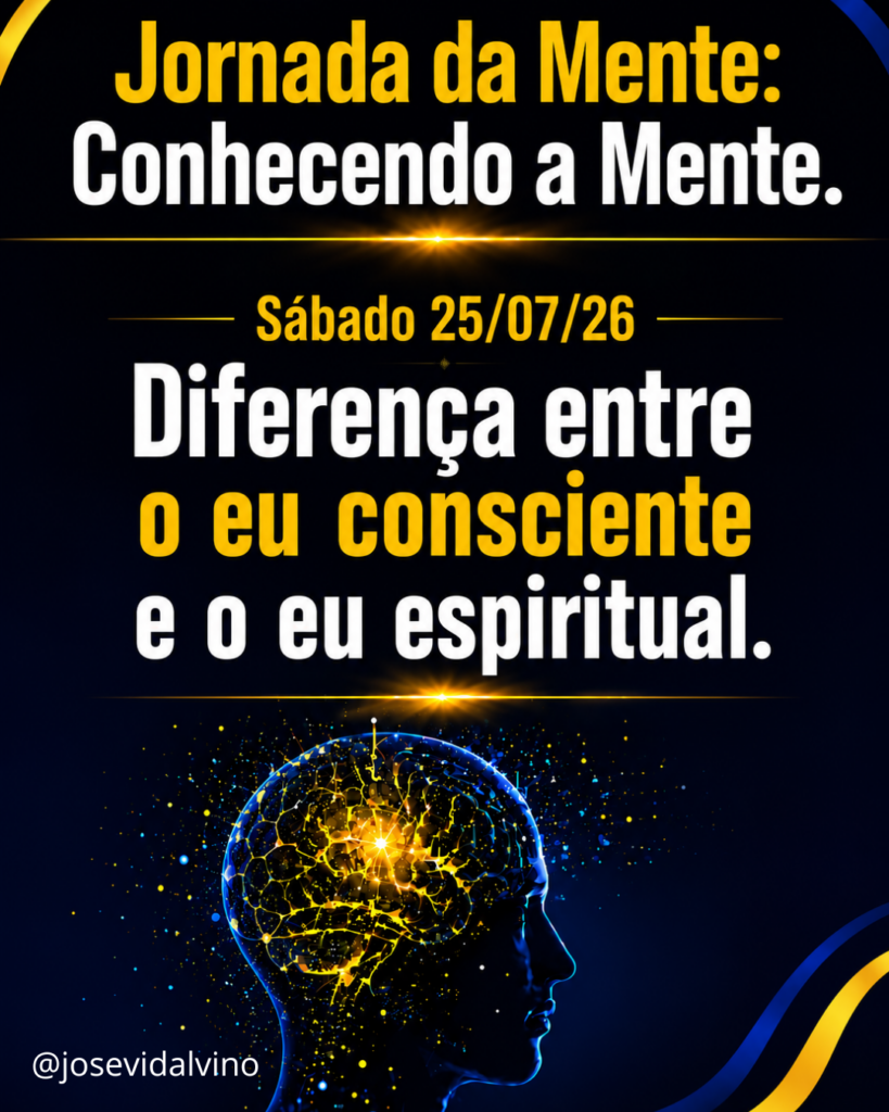 O Eu Consciente e o Eu Espiritual: quando a liberdade encontra a direção de Deus.