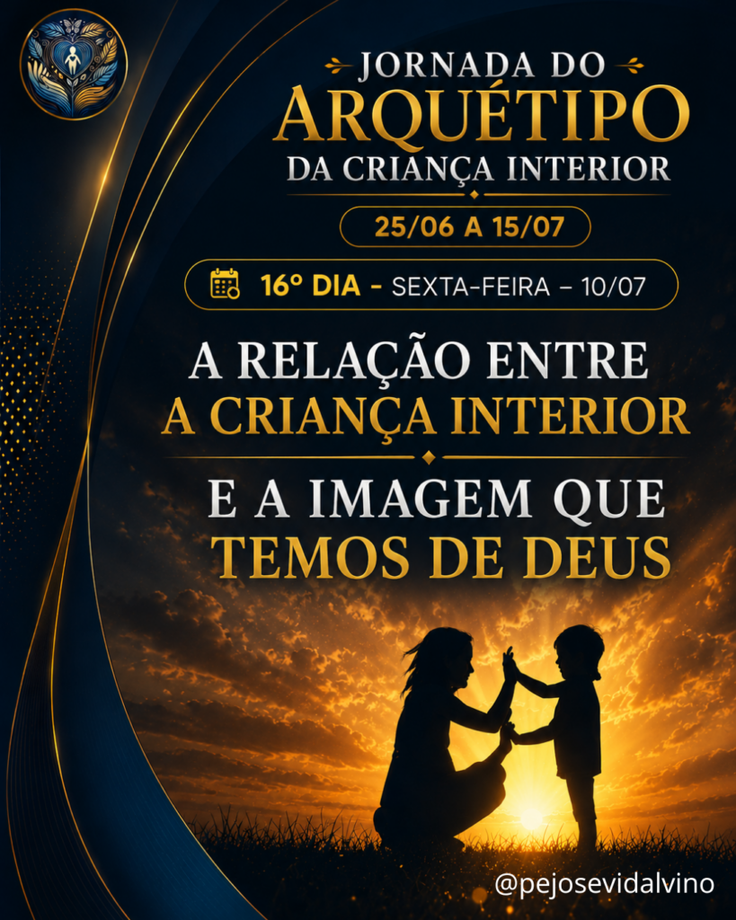 A relação entre a criança interior e a imagem que temos de Deus