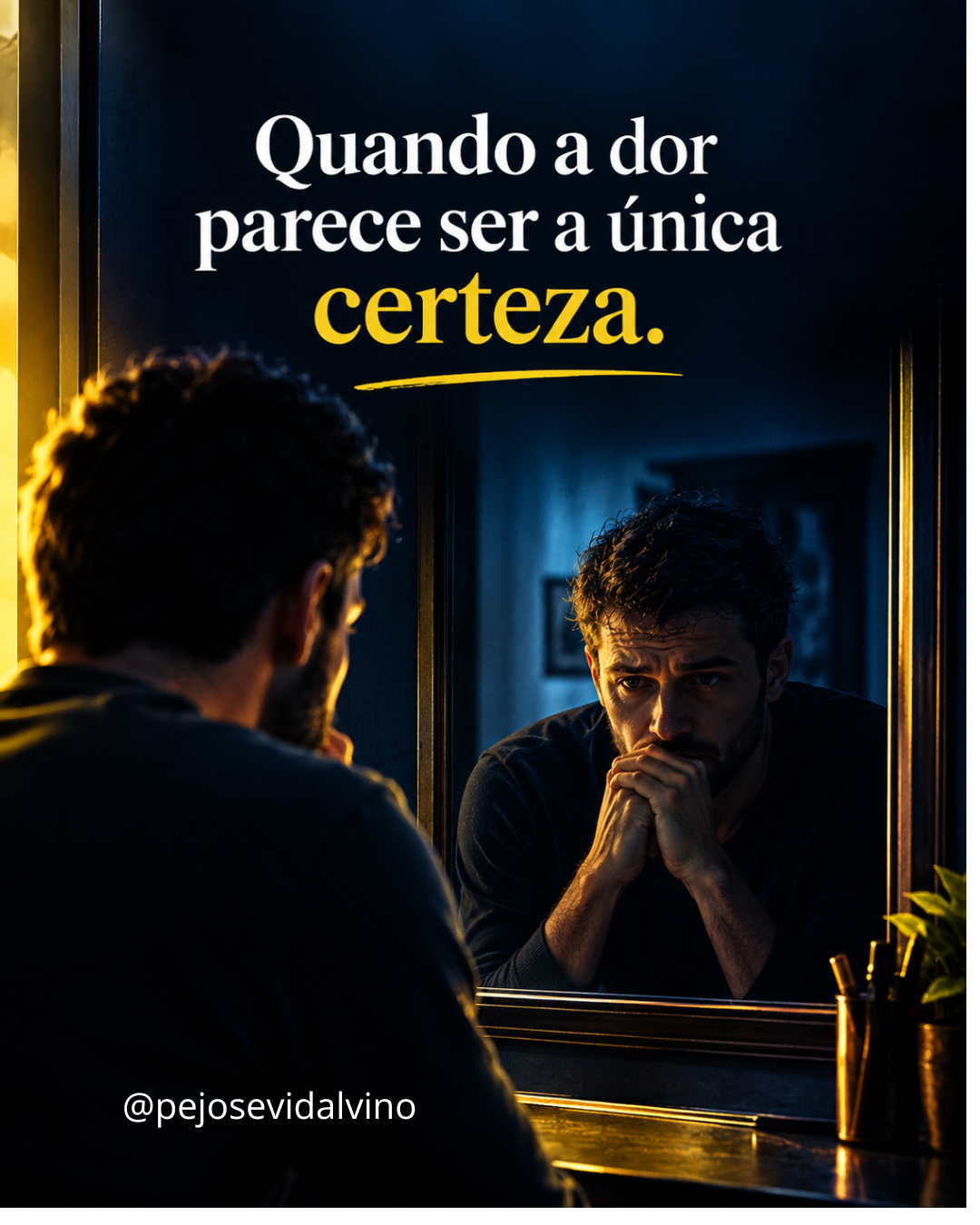 Quando a dor parece ser a única certeza
