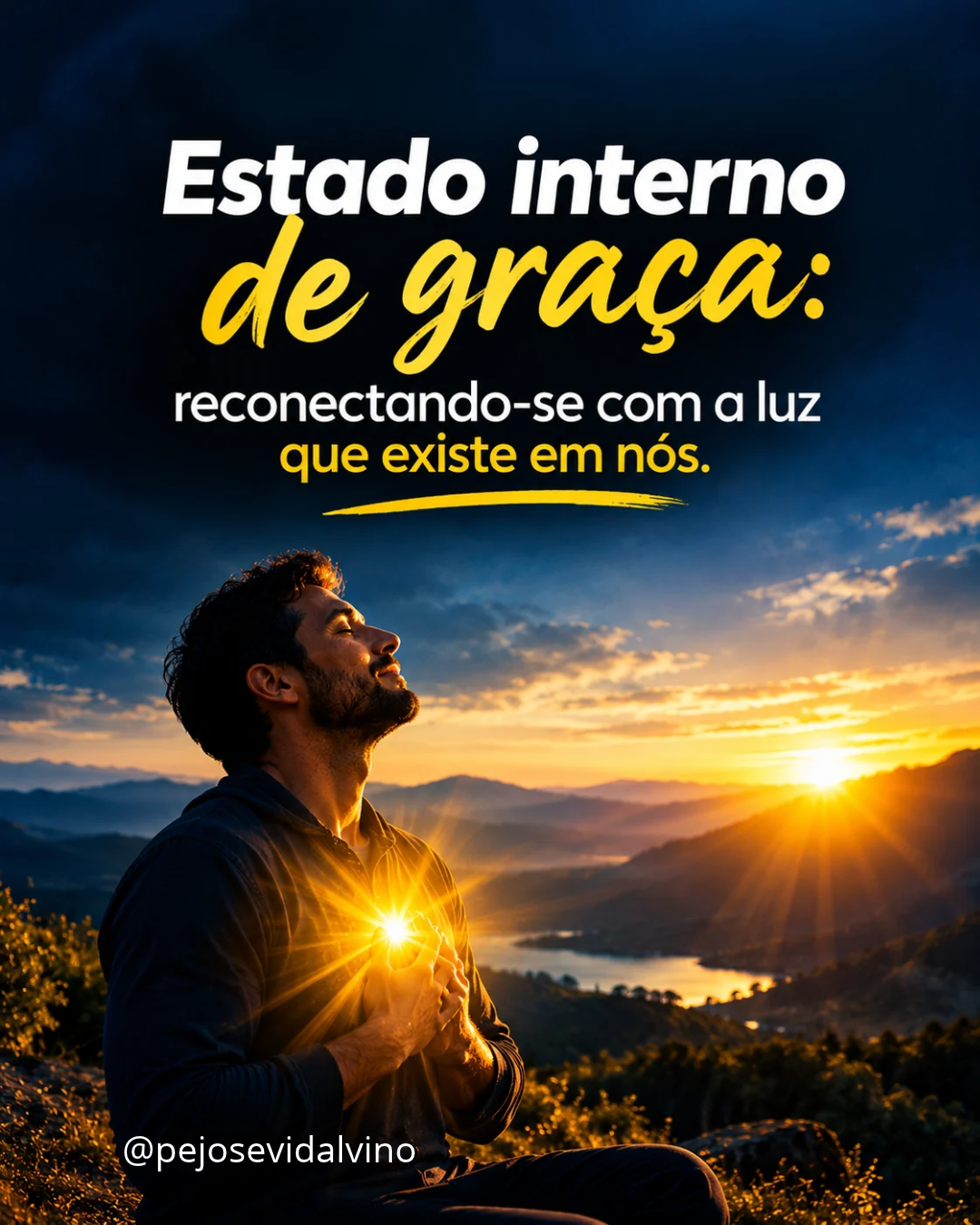 Estado interno de graça: reconectando-se com a luz que existe em nós